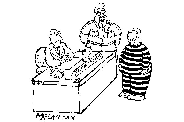 The Prisoner Is Complaining That The Prison Uniform Makes Him Look Fat