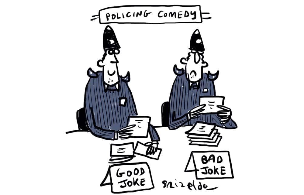 Policing comedy