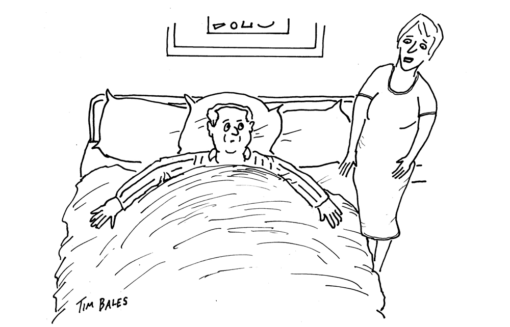 You’re bed-blocking!